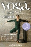 Martina Schorn - Yoga. Ganz. Einfach., Häftad