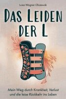 Luisa Wagner-Olszewski - Das Leiden der L, Häftad