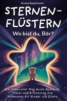 Ariane Eppelmann - Sternenflüstern - Wo bist du, Bär?, Häftad