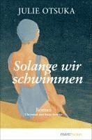 bokomslag Solange wir schwimmen
