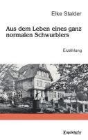 bokomslag Aus dem Leben eines ganz normalen Schwurblers