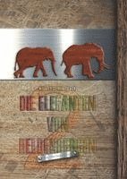 Albert Schlierbach - Die Elefanten von Heldenbergen. Band 2, Inbunden
