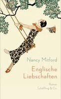 Nancy Mitford - Englische Liebschaften, Inbunden