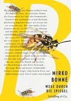 Mirko Bonné - Wege durch die Spiegel, Inbunden. Tillgänglighet: Lägg i varukorg