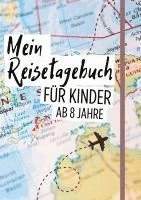 bokomslag Reisetagebuch Kinder ab 8