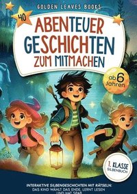 bokomslag 40 Abenteuergeschichten zum Mitmachen