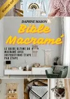 Daphne Mason - Bible Macramé, Häftad. Tillgänglighet: Lägg i varukorg