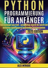 bokomslag Python Programmierung für Anfänger