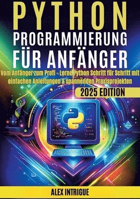 bokomslag Python Programmierung für Anfänger