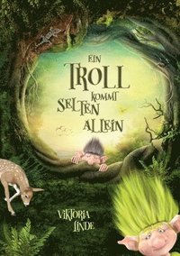 bokomslag Ein Troll kommt selten allein: Ein spannendes Kinderbuch ab 7 Jahren zum Vorlesen und Selberlesen für Mädchen und Jungen.