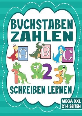 bokomslag Buchstaben & Zahlen Schreiben - Das Dino Lernheft für Kinder ab 4 Jahren