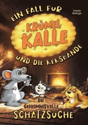 bokomslag geheimnissvolle Schatzsuche - Ein Fall für Krümel Kalle und die Keksbande