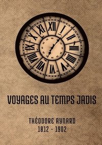 bokomslag Voyages au temps jadis