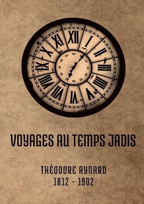 bokomslag Voyages au temps jadis