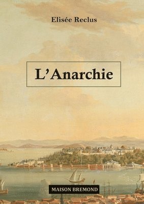 bokomslag L'anarchie