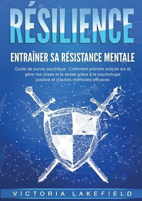 bokomslag RÉSILIENCE - Entraîner sa résistance mentale