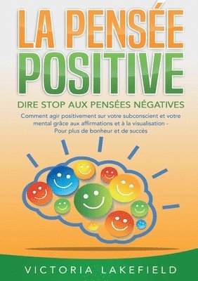 bokomslag PENSÉE POSITIVE - Dire stop aux pensées négatives