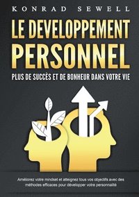bokomslag DEVELOPPEMENT PERSONNEL - Plus de succès et de bonheur dans votre vie