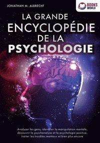 bokomslag grande encyclopédie de la psychologie
