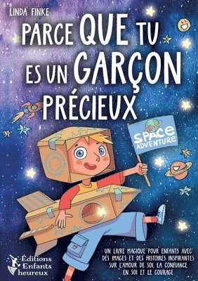 bokomslag Parce que tu es un garçon précieux