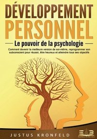 bokomslag Développement personnel - Le pouvoir de la psychologie