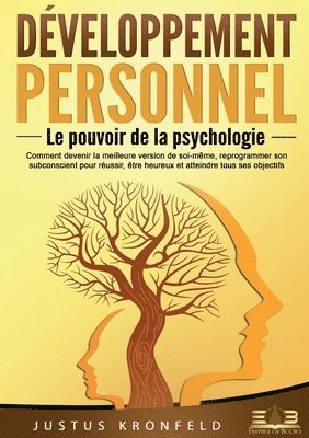 bokomslag Développement personnel - Le pouvoir de la psychologie