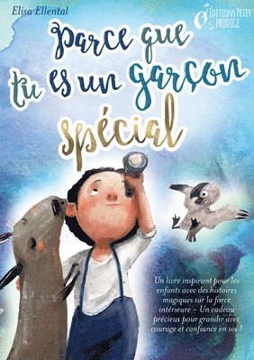 bokomslag Parce que tu es un garçon unique