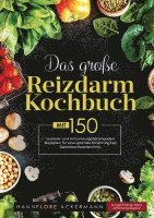 bokomslag Das große Reizdarm Kochbuch - Kochbuch bei Verdauungsbeschwerden
