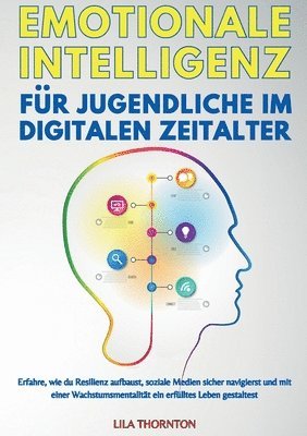bokomslag Emotionale Intelligenz Für Jugendliche Im Digitalen Zeitalter