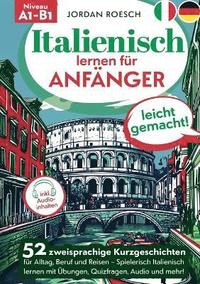 bokomslag Italienisch lernen für Anfänger - leicht gemacht!
