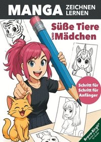 bokomslag Manga Zeichnen lernen - einfach Schritt für Schritt für junge Anfänger