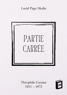 Partie carrée