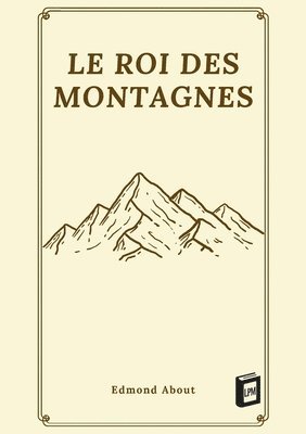 Le roi des montagnes