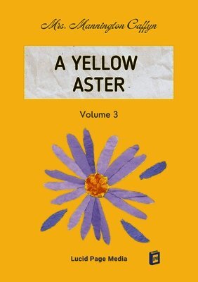 A Yellow Aster Volume 3