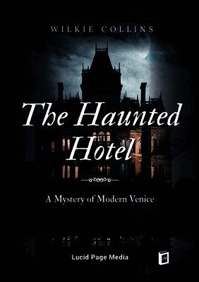 The Haunted Hotel