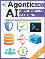 Isaac Vance - Agentic AI Architectural Patterns, Häftad. Tillgänglighet: Lägg i varukorg