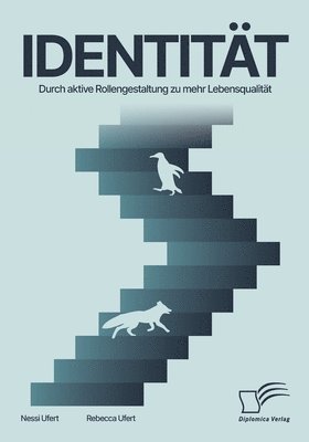 Rebecca Ufert, Nessi Ufert - Identität. Durch aktive Rollengestaltung zu mehr Lebensqualität, Häftad