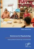 Tabita-Sabina Plesa - Wohnformen für Pflegebedürftige, Häftad. Tillgänglighet: Lägg i varukorg