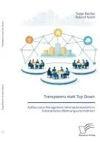 Roland Keich, Torge Becker - Transparenz statt Top Down, Häftad. Tillgänglighet: Lägg i varukorg