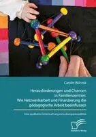 Carolin Wilczok - Herausforderungen und Chancen in Familienzentren, Häftad. Tillgänglighet: Lägg i varukorg