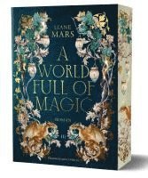 Liane Mars - A World full of Magic, Häftad