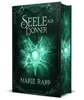 Marie Rapp - Seele aus Donner - Seelen-Saga 4 - Schmuckausgabe, Inbunden. Tillgänglighet: Lägg i varukorg