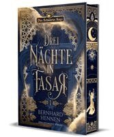 Bernhard Hennen - Drei Nächte in Fasar 1 - Der Tanz der Rose, Inbunden