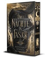 Bernhard Hennen - Drei Nächte in Fasar 3 - Das Reich der Rache, Inbunden