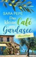Das kleine Café am Gardasee: Olivenküsse