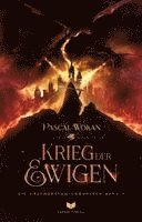 Pascal Wokan, Empire-Verlag - Drachenatem-Chroniken: Der Krieg der Ewigen, Häftad