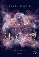Add Some Sugar: Spicy Age Gap Romance