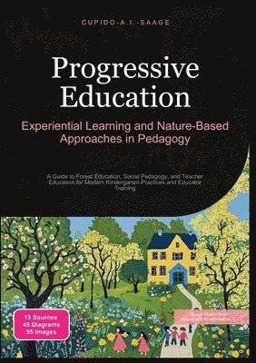 Cupido A I Saage - Progressive Education, Häftad
