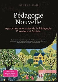 bokomslag Pédagogie Nouvelle: Approches Innovantes de la Pédagogie Forestière et Sociale