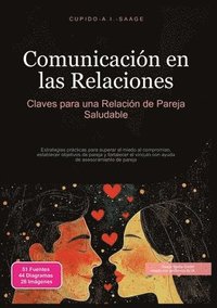 bokomslag Comunicación en las Relaciones: Claves para una Relación de Pareja Saludable